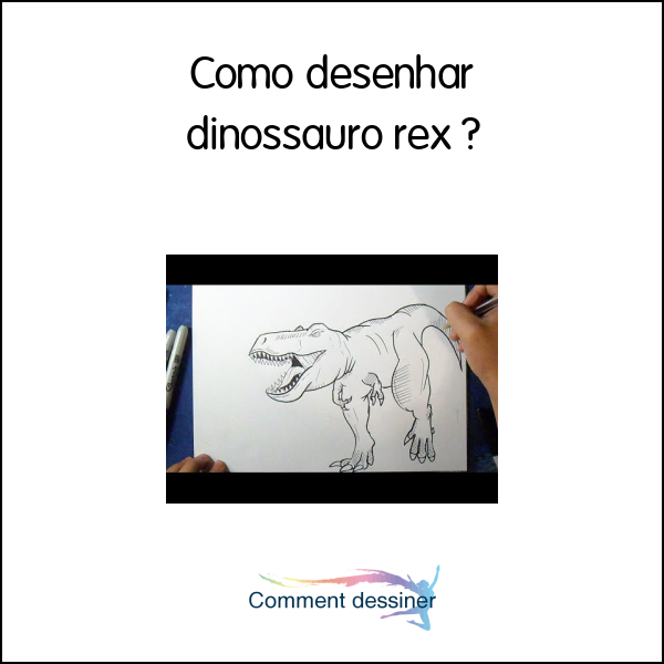 Como desenhar dinossauro rex